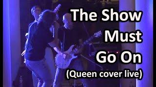 The Show Must Go On - Queen live cover by Queenheart.cz (Jan Vytásek)