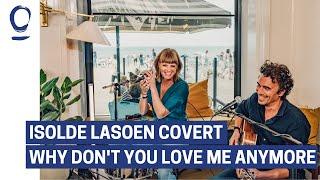 Isolde Lasoen zingt Why don't you love me anymore van Willy Willy