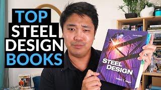 Best Steel Design Books Used In The Structural (Civil) Engineering Industry