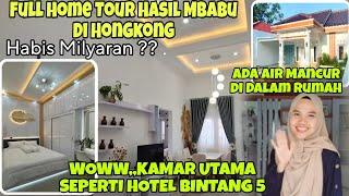 HOUSE TOUR HASIL MBABU DI HONGKONG‼️SEPERTI HOTEL BINTANG 5 ⁉️ RUMAH IMPIAN ANGGUN RISDIANA