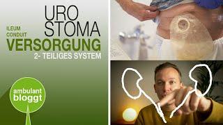 Urostoma Versorgung | Schritt für Schritt | Kanal für Pflege und Gesundheit