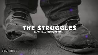 Dancehall Instrumental 2018 ~ "THE STRUGGLES" | Prod. Wizical  Dan Sky