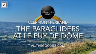 Paragliders at Le Puy de Dôme, Clermont-Ferrand, France | Allthegoodies.com