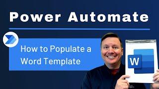 Power Automate: How to populate a Word Template 