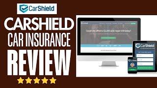 Carshield Insurance Review