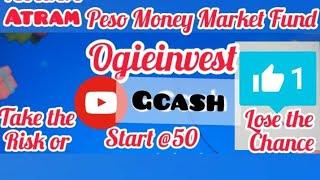 #25th Invest Start@50php in Atram Peso Money Market Fund #gcash #ginvest #investment