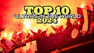 Top-10 Ultras of 2024 | Ultras World |