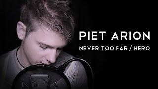 Piet Arion - Mariah Carey - Never Too Far/Hero - Medley