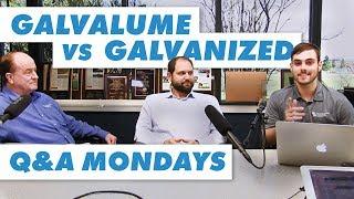 Galvalume® vs. Galvanized: Which is Better?