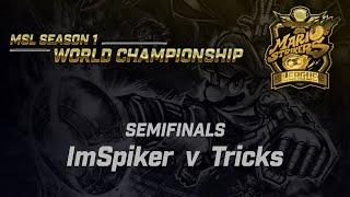 ImSpiker vs. Tricks | MSL Season 1 World Championship | Semifinals - Mario Strikers Charged