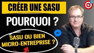 ▶▶ [CRÉER UNE SASU] AVANTAGES SASU, COMPARATIF SASU AUTO-ENTREPRENEUR POUR CRÉER UNE SASU