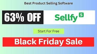 {63% OFF} Sellfy Black Friday Sale 2024 - Best Online Product Selling Software