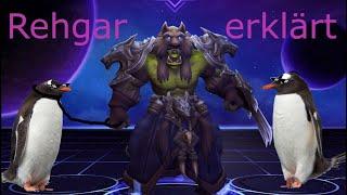 Rehgar erklärt [Heroes of the Storm] (deutsch)