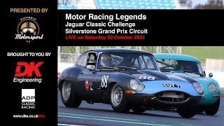 Jaguar Classic Challenge // Motor Racing Legends - Silverstone Grand Prix - Sat 30 Oct 2021