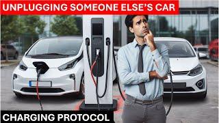 Unplug Someone Else's Car At A Charging Station - Is This Trouble?