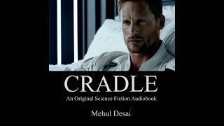 CRADLE - Teaser #sciencefiction #scifi #audiobook #audiodrama