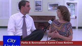 City Update - Karen Cross Retirement - River City TV