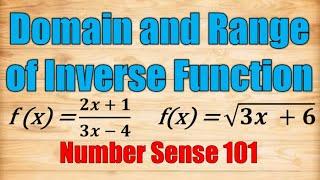 How to Find the Domain and Range of Inverse Functions