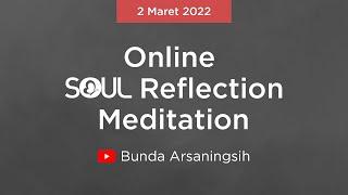 OSR - Pembersihan Emosi dari Luar (Tayang Ulang) - Meditasi SOUL Reflection Online