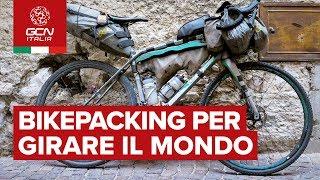 Bikepacking per lunghi viaggi | La bici per un viaggio 27.000 km