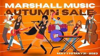 Marshall Music Autumn Sale '23