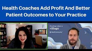 Profit From Having Health Coaches In Your Medical Practice