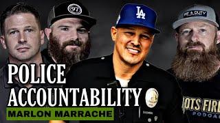 How Are Police Held Accountable: The Full Breakdown With Ret. LAPD Sergeant Marlon Marrache