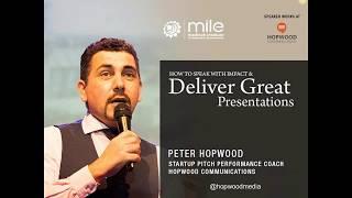 MILE Madinah Institute - How to Deliver Great Presentations - Peter Hopwood