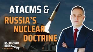 How Ukraine Challenges Russia’s Nuclear Strategy: #BattlefieldBreakdown with Dr. Gustav Gressel