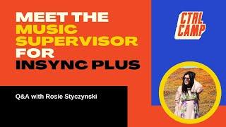 Q&A with Music Supervisor Rosie Styczynski- Ep. 5