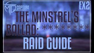 The Minstrel's Ballad: [REDACTED] EX2 Guide