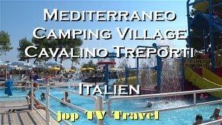 Rundgang durch das Mediterraneo Camping Village in Cavallino Treporti (Italien) jop TV Travel