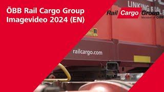 ÖBB Rail Cargo Group Imagevideo 2024 (EN)