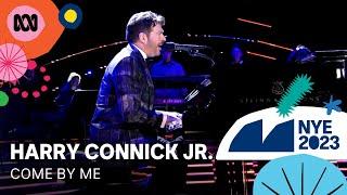 Harry Connick Jr. - Come By Me | Sydney New Year's Eve 2023 | ABC TV + iview