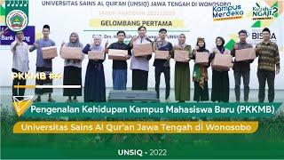 #4 Pengenalan Kehidupan Kampus Mahasiswa Baru (PKKMB) UNSIQ Gelombang 1 | 2022