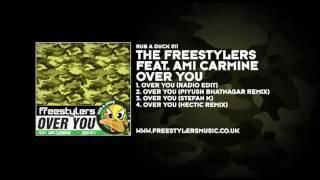 The Freestylers feat. Ami Carmine - Over You (Stefan K Remix)