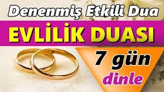 EVLİLİK DUASI DİNLE (En Etkili Dualar)