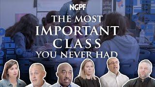 The Most Important Class You Never Had (brought to you by: Next Gen Personal Finance)
