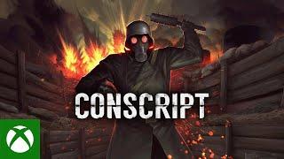 CONSCRIPT -  Gameplay Trailer
