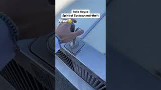 Rolls Royce Anti-theft Spirit of Ecstasy | now & then