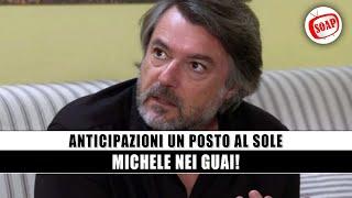 Un Posto Al Sole Anticipazioni: Michele nei guai!