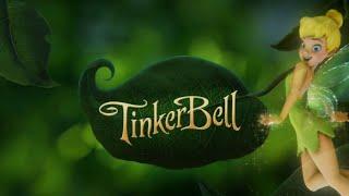 Tinker Bell Disney Fairies Intro Updated