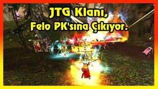 Knight Online PK | JTG Klanı,  Felo PK'sına Çıkıyor.