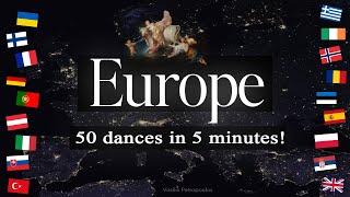 EUROPE • 50 dances in 5 minutes! (Vasilis Dance)