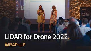 What happened at LiDAR for Drone 2022 in Montpellier