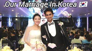 Our Korean Wedding | Korean Marriage Vlog | Indian Korean Couple 