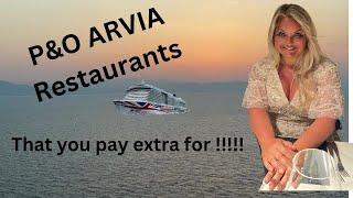 Grace & Derek "AND WE'RE OFF" . P&O Arvia 2023 supplementary payment restaurants.