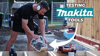 I Spent a Week Building to Test Makita Tools