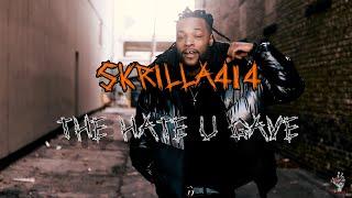 Skrilla414 "The Hate U Gave" - Directed by Catching Visions