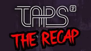 The TAPS 7 Rivals 2 Recap (in case you missed it)